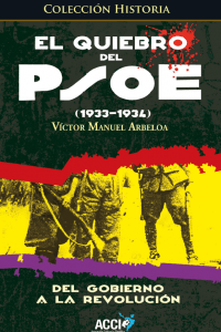 El quiebro del PSOE