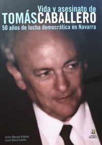 Vida y asesinato de Tómas Caballero