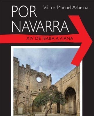 Por Navarra Vol.14 "De Isaba a Viana"