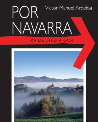 Por Navarra Vol.15 "De Uitzi a Goa"